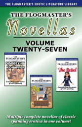 The Flogmaster's Novellas: Volume 27